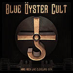 Blue Oyster Cult album Hard Rock Cleveland 2014